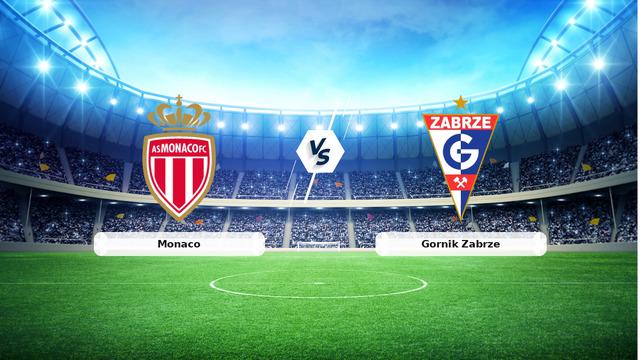 Canlı Yayın | Monaco - Gornik Zabrze Maç Detayları ve Canlı İzleme Bilgileri